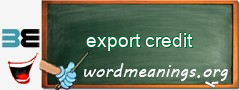 WordMeaning blackboard for export credit